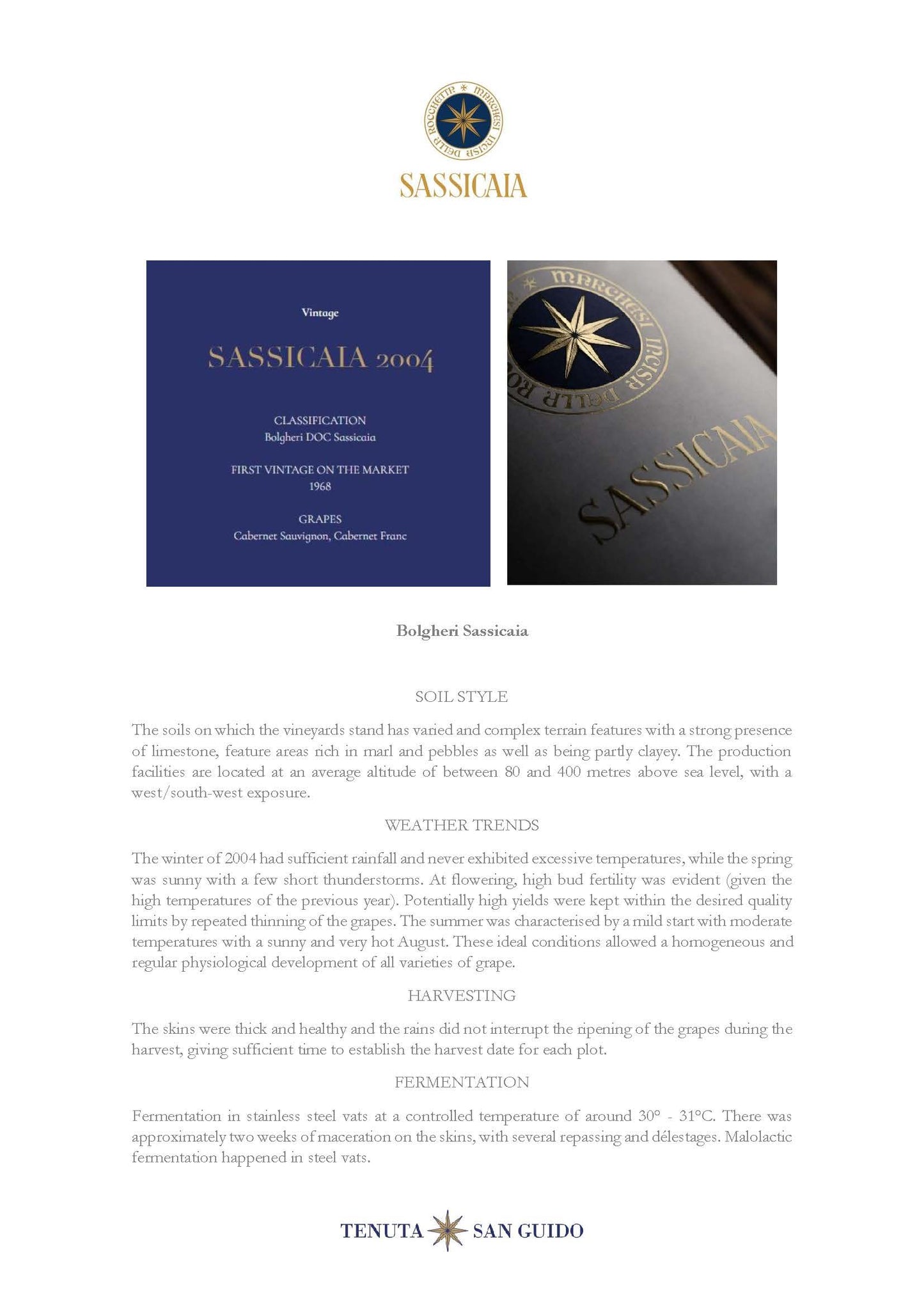 Sassicaia 2004 – Bolgheri DOC 750ml Tenuta San Guido